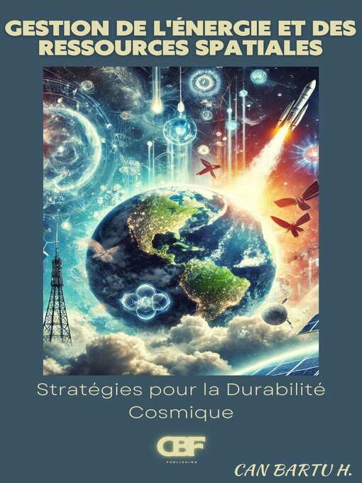 Title details for Gestion de L'énergie et des Ressources Spatiales by CAN BARTU H. - Available